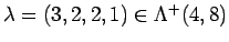 $\lambda=(3,2,2,1) \in \Lambda^+(4, 8)$