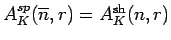 $A^{sp}_{K}(\overline n,r)=A^{{\rm sh}}_{K}(n,r)$