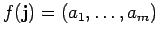 $f({\bf j})=(a_1, \ldots, a_m)$