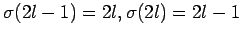 $\sigma (2l-1)=2l, \sigma(2l)=2l-1$