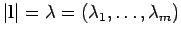 $\vert{\bf l}\vert=\lambda =(\lambda_1,\ldots , \lambda_m)$