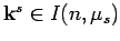 ${\bf k}^s\in I(n,\mu_s)$