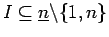 $ I \subseteq \underline{n}\backslash \{1,n\}$