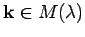 $ {\bf k}\in M(\lambda)$