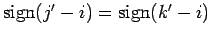 $ {\rm sign}(j'-i)={\rm sign}(k'-i)$