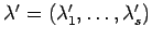 $ \lambda'=(\lambda_1', \ldots, \lambda_s')$