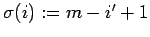 $ \sigma (i):=m-i'+1$