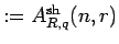 $ :={A^{{\rm sh}}_{R,q}(n,r)}$