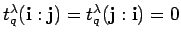 $ t_q^{\lambda}({\bf i}:{\bf j})=t_q^{\lambda}({\bf j}:{\bf i})=0$