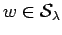 $ w \in {\cal S}_{\lambda}$