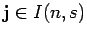 $ {\bf j}\in I(n,s)$