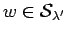 $ w\in {\cal S}_{\lambda'}$