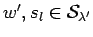 $ w', s_l \in {\cal S}_{\lambda'}$