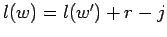 $ l(w)=l(w')+r-j$