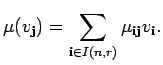 $\displaystyle \mu (v_{{\bf j}}) = \sum_{{\bf i}\in I(n,r)}\mu_{{\bf i}{\bf j}}v_{{\bf i}}. $